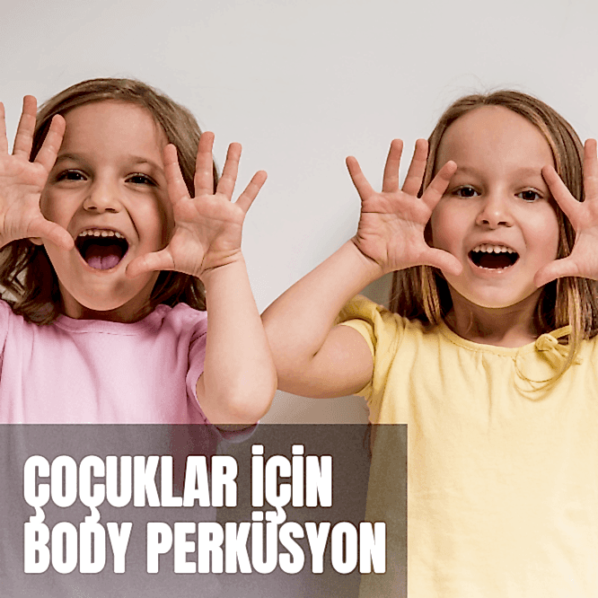 Çocuklar için body perküsyon atölyesi