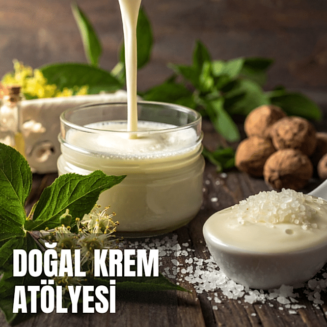 Doğal Krem Atölyesi